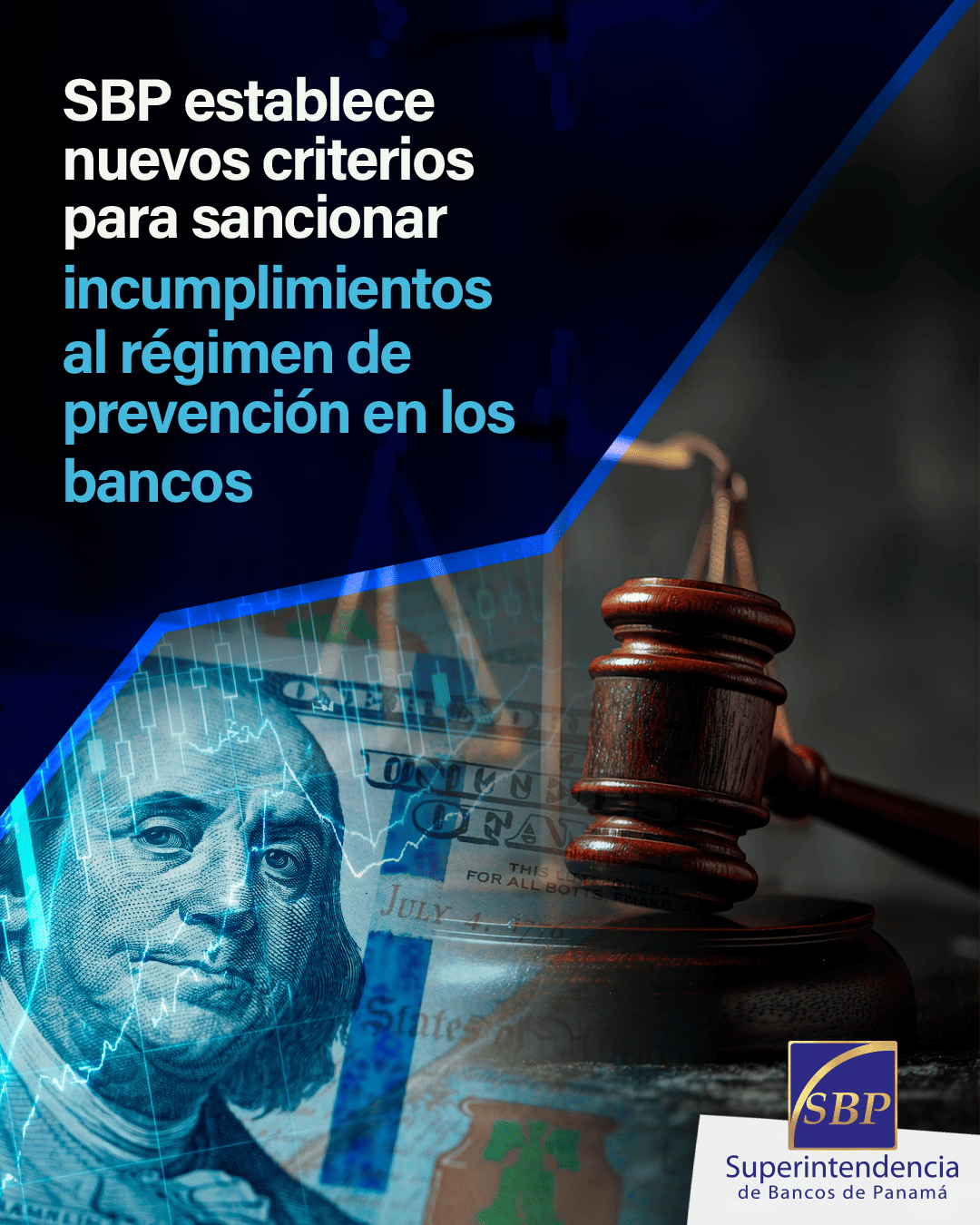 SBP establece nuevos criterios para sancionar incumplimientos al régimen de prevención en los bancos